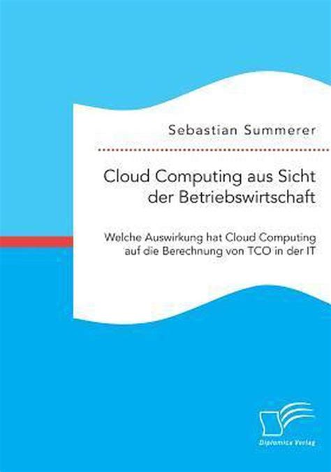 cloud computing aus sicht betriebswirtschaft Reader