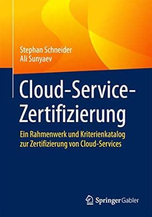 cloud service zertifizierung stephan schneider Kindle Editon