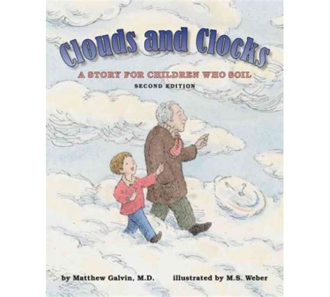 clouds and clocks a story for children who soil Doc