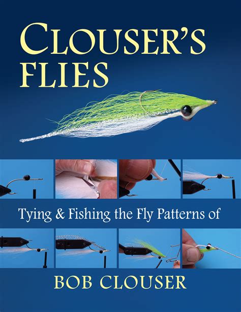 clousers flies tying and fishing the fly patterns of bob clouser PDF