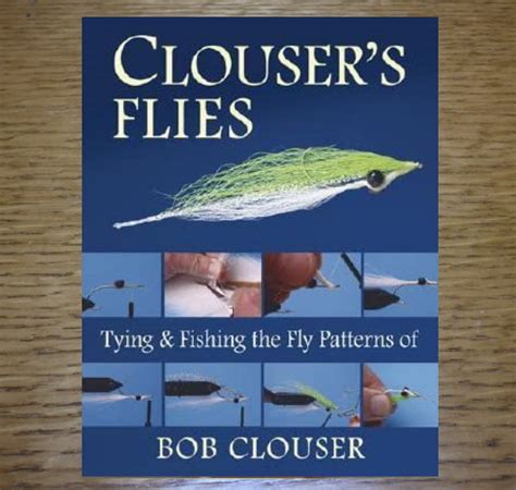 clousers flies tying and fishing the fly patterns of bob clouser PDF