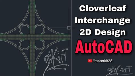cloverleaf interchange design with autocad Doc