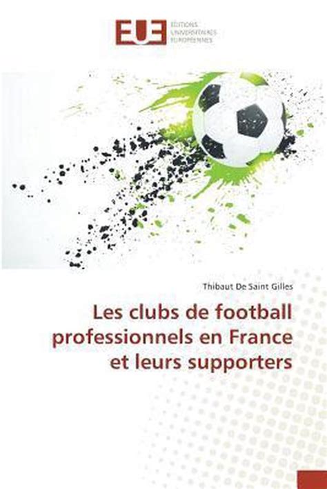 clubs football professionnels france supporters PDF