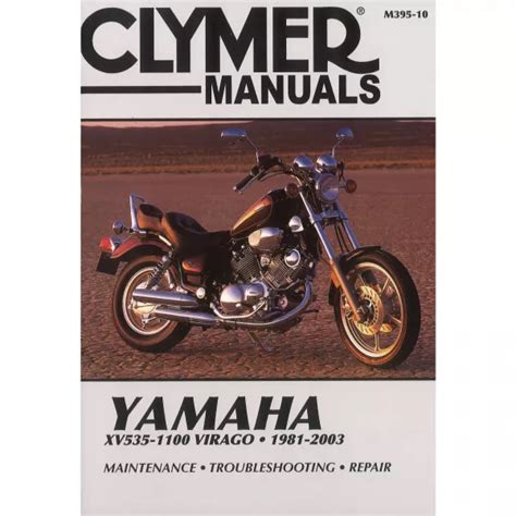 clymer yamaha xv535 1100 virago 1981 2003 service repair maintenance PDF
