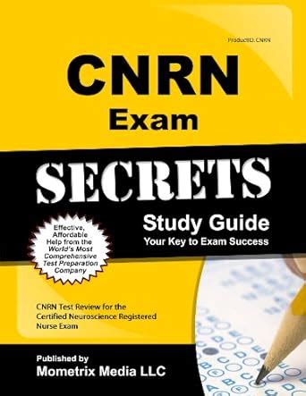 cnrn exam secrets study guide cnrn test review for the certified neuroscience registered nurse exam PDF