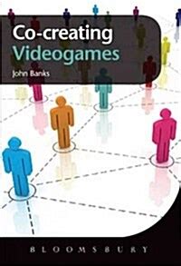 co creating videogames john banks Doc