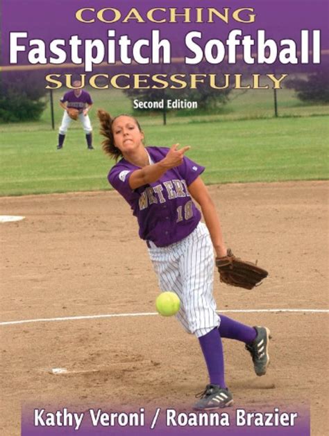 coaching fastpitch softball successfully 2nd Reader