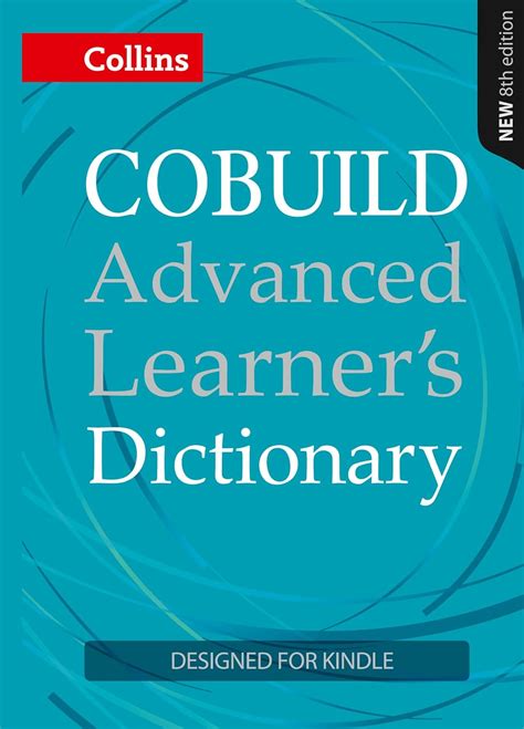 cobuild advanced learners dictionary kindle only edition PDF