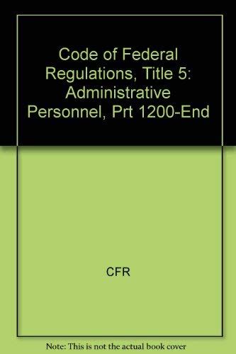 code federal regulations title administration Kindle Editon