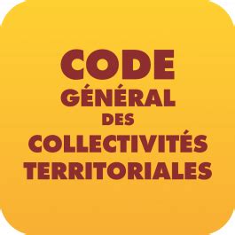 code g n ral collectivit s territoriales 2016 Doc