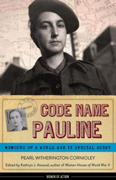 code name pauline memoirs of a world war ii special agent Epub