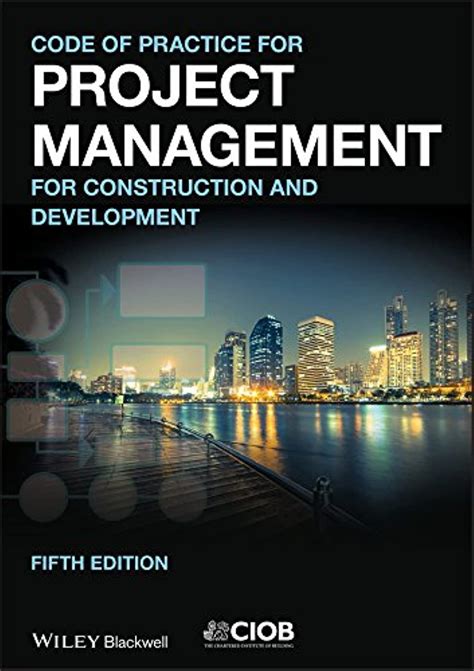 code of practice for project management for construction and development 4th edition Epub