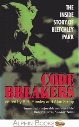 codebreakers the inside story of bletchley park Doc