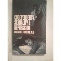 codependency sexuality and depression Kindle Editon