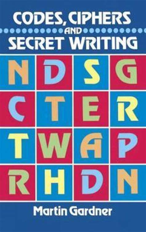 codes ciphers and secret writing codes ciphers and secret writing Epub