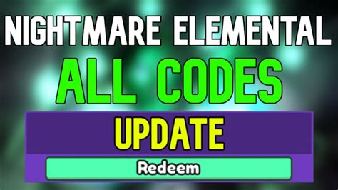 codes for nightmare elemental