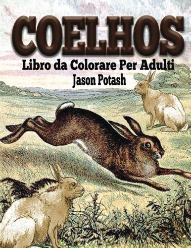 coelhos libro colorare adulti portuguese Epub