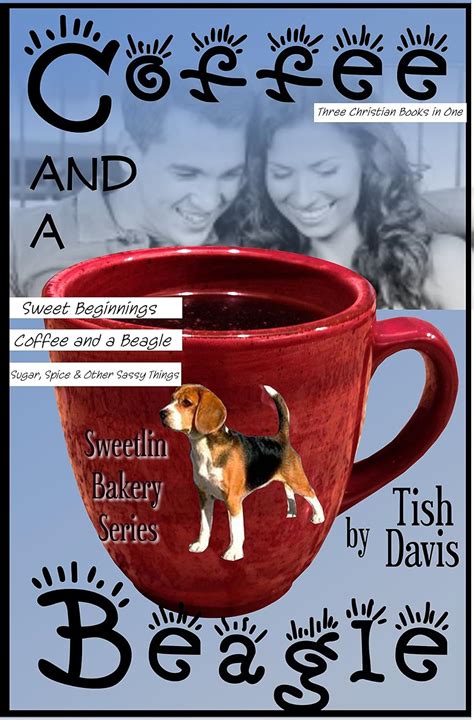 coffee and a beagle sweetlin bakery series vol 1 christian boxed set sweetlin bakery boxset Epub