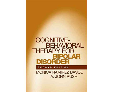 cognitive behavioral therapy for bipolar disorder second edition Reader