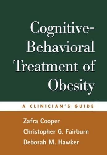 cognitive behavioral treatment of obesity a clinicians guide Reader