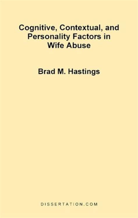 cognitive contextual and personality factors in wife abuse cognitive contextual and personality factors in wife abuse Epub