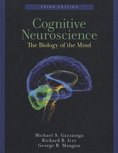 cognitive neuroscience the biology of the mind third edition Epub
