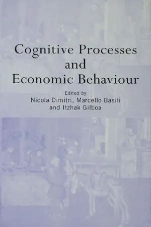 cognitive processes and economic behaviour Ebook Epub