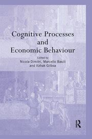 cognitive processes and economic behaviour Ebook Epub