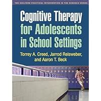 cognitive therapy for adolescents in school settings guilford practical intervention in the schools Doc