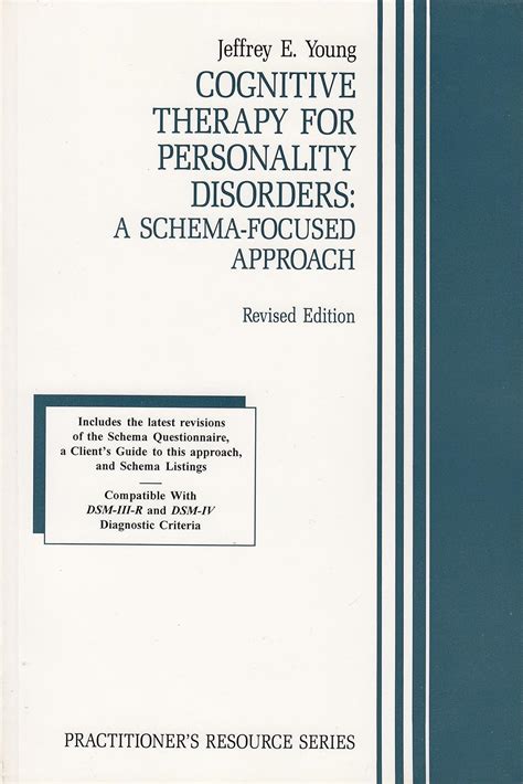 cognitive therapy for personality disorders a schema focused approach practitioners resource series3rd edition Epub