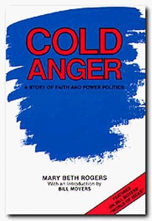 cold anger a story of faith and power politics Doc