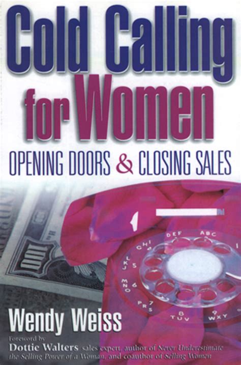 cold calling for women opening doors and closing sales Reader