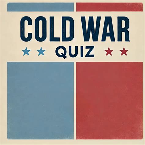 cold war section 2 quiz Reader