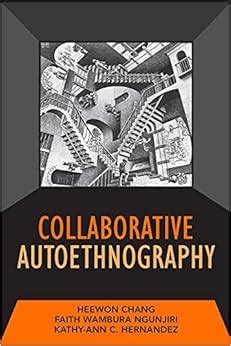 collaborative autoethnography developing qualitative inquiry PDF