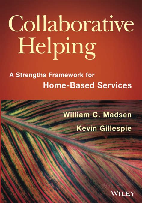 collaborative helping a strengths framework for home based services Epub