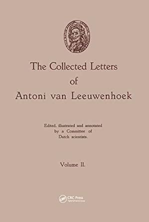 collected letters antoni van leeuwenhoek Kindle Editon