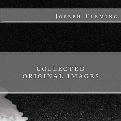 collected original images joseph fleming PDF