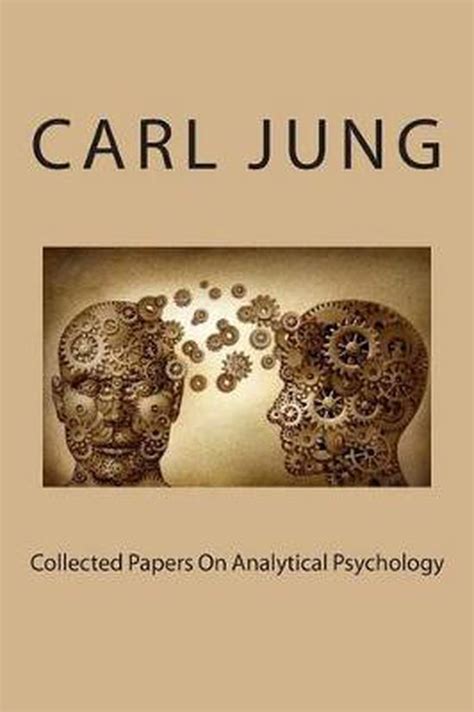 collected papers on analytical psychology Reader