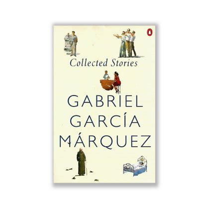 collected stories by gabriel garci a marquez Doc