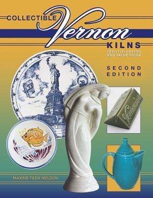 collectible vernon kilns identification and value guide 2nd edition Kindle Editon