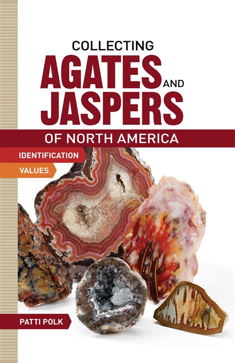 collecting agates and jaspers of north america Reader