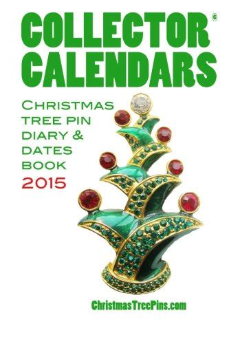 collector calendars 2015 christmas tree pin diary and dates book Reader