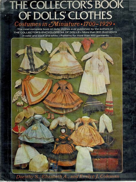 collectors book of dolls clothes costumes in miniature 1700 1929 Reader