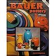 collectors encyclopedia of bauer pottery identification and values PDF
