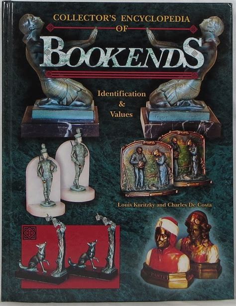 collectors encyclopedia of bookendsidentification values PDF