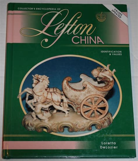 collectors encyclopedia of lefton china indentification and values Epub