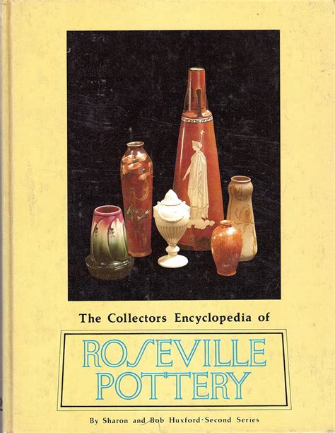 collectors encyclopedia of roseville pottery Kindle Editon