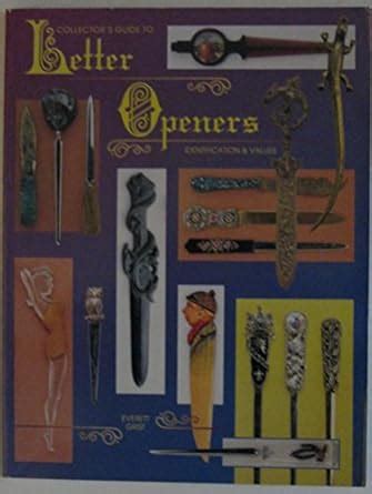 collectors guide to letter openers identification and values Epub