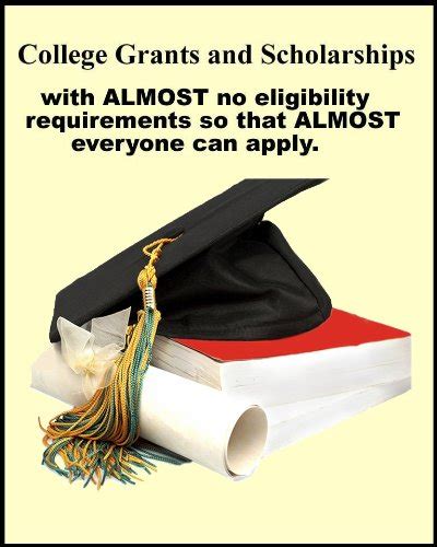 college grants and scholarships with the minimum amount of eligibility requirements Reader