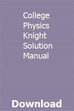 college physics knight instructors solutions PDF